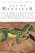 Age of Reptiles Omnibus, Vol. 1