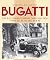 Bugatti – The 8-cylinder To...
