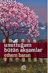 Unuttuğum Bütün A...