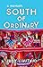 South of Ordinary: from the...