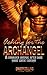 Aching for the Archangel: A...