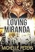 Loving Miranda (Dominion Ho...