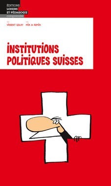 Institutions politiques suisses (Paperback)