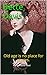 Bette Davis: Old age is no ...
