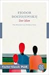 Der Idiot: Roman ...