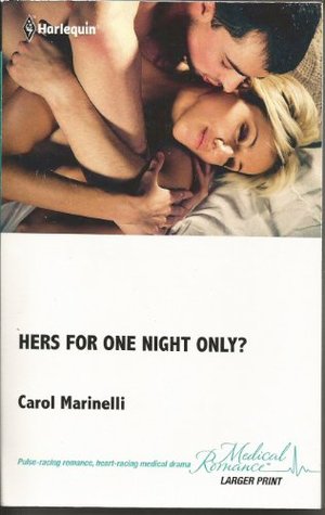 Hers for One Night Only? (Mass Market Paperback)