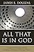 All That Is in God: Evangel...