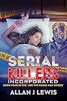 Serial Killers Incorporated (Joe the Magic Man #4)