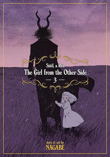 The Girl from the Other Side: Siúil, A Rún, Vol. 3 (The Girl from the Other Side, #3)