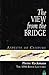 The View From the Bridge : Aspects of Culture : The 1996 Boyer Lectures
