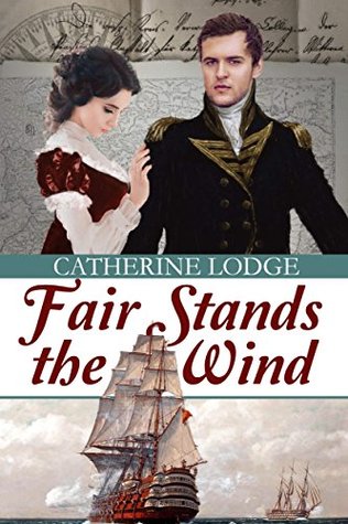 Fair Stands the Wind: A Pride and Prejudice Variation (Kindle Edition)