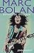 Marc Bolan - Beautiful Dreamer