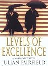 Levels of excellence by Julian Fairfield