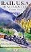 Rail USA Museums & Trips Gu...