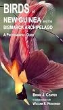 Birds of New Guinea and the Bismarck Archipelago: A Photographic Guide