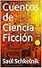 Cuentos de Ciencia Ficción