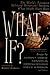 What If?: The World's Foremost Historians Imagine What Might Have Been