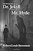 The Strange Case of Dr. Jekyll And Mr. Hyde