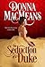 The Seduction of a Duke by Donna MacMeans The Seduction of a Duke by Donna MacMeans