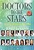 Doctors To The Stars by Robert Randolph