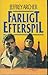 Farligt efterspil by Jeffrey Archer