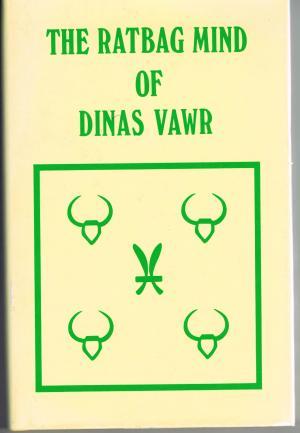 The Ratbag Mind of Dinas Vawr (Hardcover)