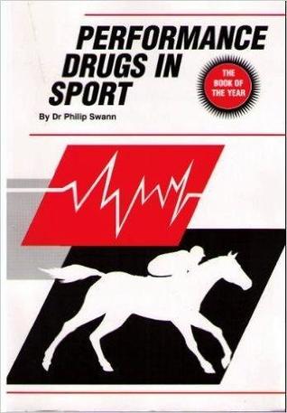 Racehorse Performance Drugs and Performance Drugs in Human Sport/No 376 (Paperback)