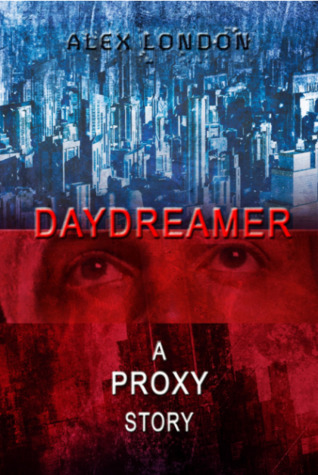 Daydreamer: A Proxy Short Story (ebook)