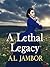 A Lethal Legacy