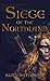 Siege of the Northland (Nor...