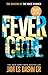 The Fever Code