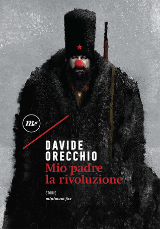 Mio padre la rivoluzione (Paperback)