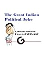 The Great Indian Political joke
