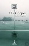 Os Corpos Os Corpos