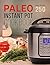 Paleo Instant Pot Cookbook:...