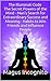 The Illuminati Code The Secret Powers of the Mind - Man's Sea... by Magus Incognito