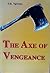 The Axe of Vengeance