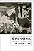 Guernica: Painting the End of the World