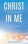 Christ in Me: The...