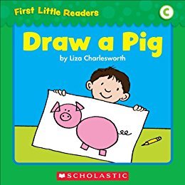 Draw a Pig (First Little Readers: Level C)