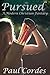 Pursued: A Modern Christian Fantasy