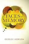 Faces of Memory