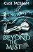 Beyond the Mist (Lake Lanier Mysteries, #2)