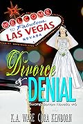 Divorce and Denial