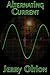 Alternating Current (The Oltion Library of Short Stories Volume 15)