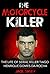 The Motorcycle Killer: The ...