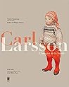 Carl Larsson : L'imagier de la Suède