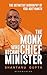 The Monk Who Became Chief Minister by Shantanu Gupta The Monk Who Became Chief Minister by Shantanu Gupta