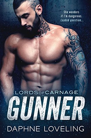 Gunner (Lords of Carnage MC, #4)