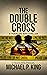 The Double Cross (The Trave...
